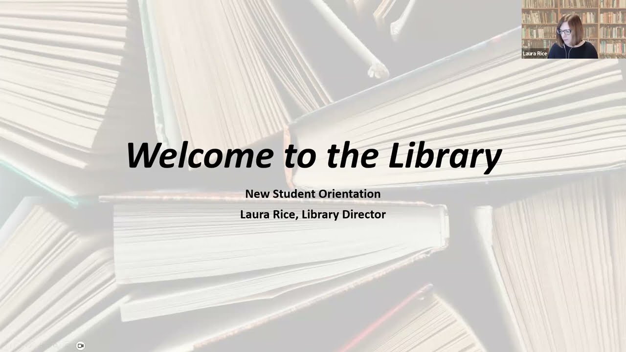 Welcome to the Library (New Student Orientation)