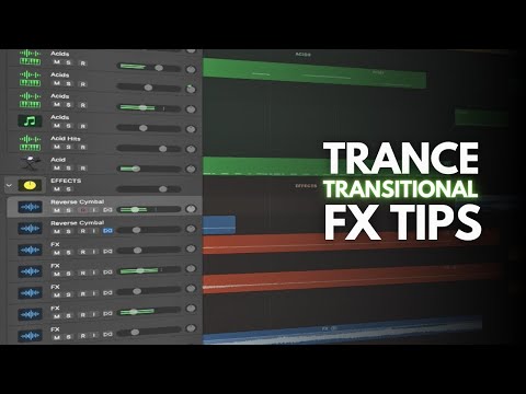 Trance Transitional FX Tips | Trance Tutorial
