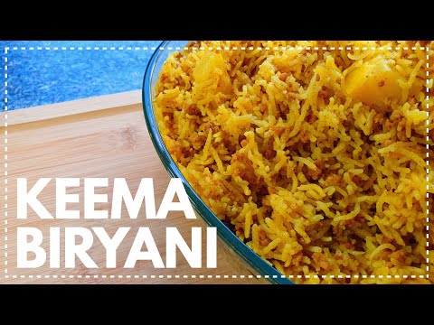 Delicious Minced Lamb Biryani Recipe | Keema Biryani | Rice Recipe