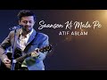 Saanson Ki Mala Pe Atif Aslam Cover Song Full Audio