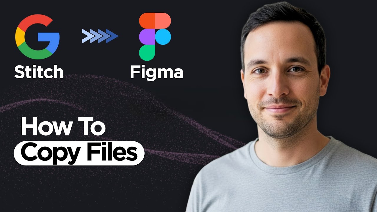 How to Copy Google Stitch Files into Figma (2026 Full Guide)