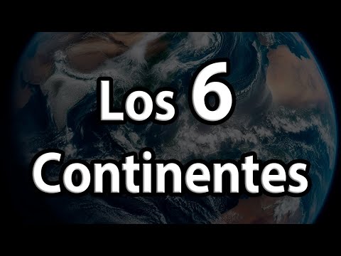 The 6 Continents and their Characteristics
