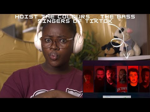 The Bass Singers of TikTok - Hoist The Colours | Reaction