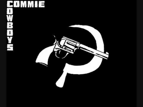 COMMIE COWBOYS - SOMEBODY WAKE ME