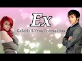 Ex - Callalily & Yeng Constantino (Lyric Video)