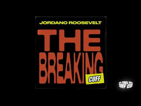 CUFF193: Jordano Roosevelt - The Breaking (Original Mix) [CUFF]