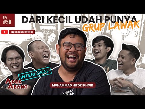 ADEK ABANG - HIFDZI KHOIR - SANG KOMEDIAN