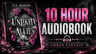 Unlikely Allies | Free Audiobooks Full Length | Fantasy Romance | Book 5 | The War for Magic