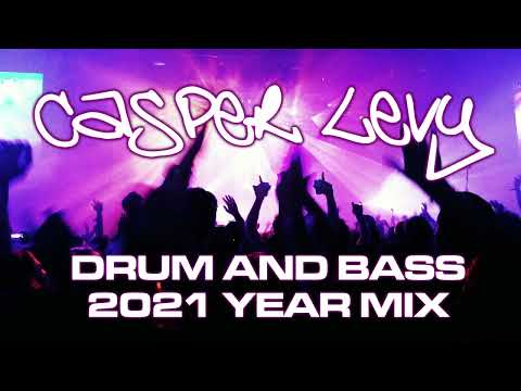 Casper Levy End Of Year Drum and Bass Mix 2021