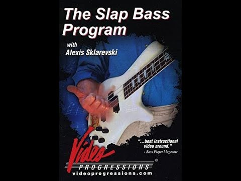 Alexis Sklarevski - The Slap Bass Program [Instructional Video]
