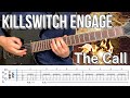 The Call  /  Killswitch engage (screen TAB)