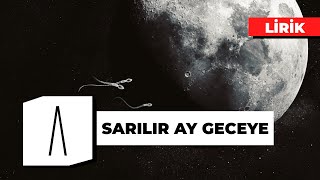 RockA | Sarılır Ay Geceye [Lyric Video]