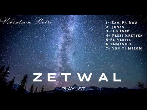 ZETWAL  "ZAM PA NOU ALBUM"  PLAYLIST | VIBRATION RETRO