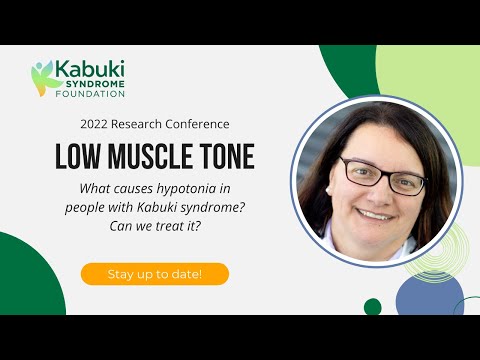 Kabuki Syndrome Muscle Hypotonia (Low Tone) - Deeper Dive with Roya Kabuki Initiative's Dr. Gussoni