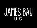 Us - James Bay (Lyrics) Us - James Bay (Lyrics)