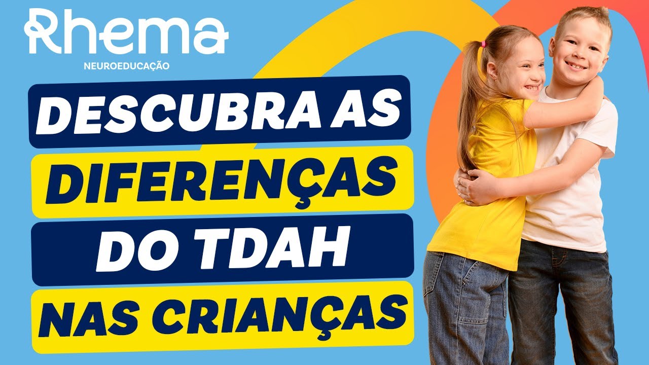 Diferenças no TDAH Entre Meninos e Meninas: Diagnóstico e Estratégias Inclusivas