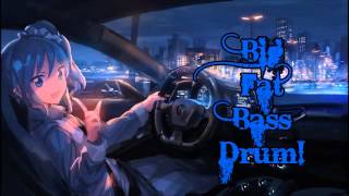 Nightcore - Big fat bass drums (with lyrics)