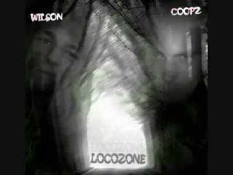 El Wilson & Coopz - Locozone