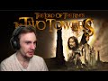 First Time Watching LORD OF THE RINGS THE TWO TOWERS EXTENDED CHILLS