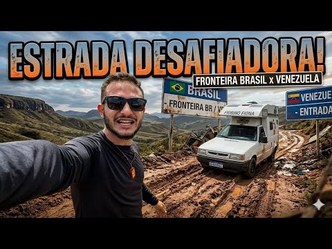 Indo Para Pacaraima, Fronteira Brasil e Venezuela. Ep157