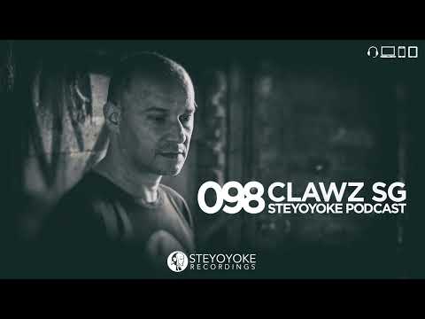Clawz SG - Steyoyoke Podcast #098