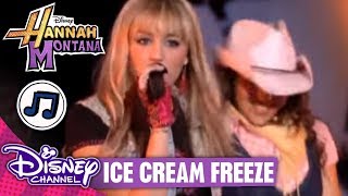 HANNAH MONTANA 🎵  Ice Cream Freeze 🎵  | Disney Channel Songs