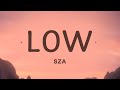 SZA Low Lyrics