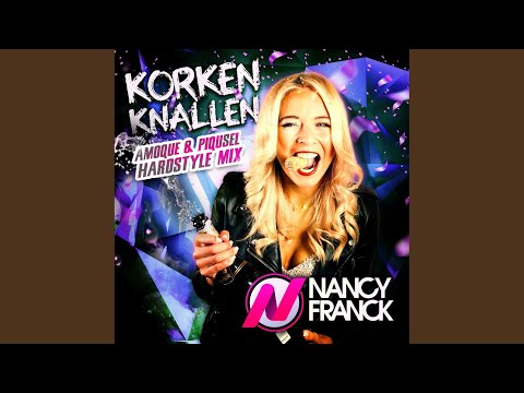 Korken knallen (Amoque & Piqusel Hardstyle Mix)