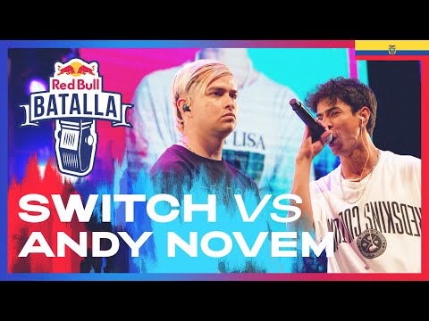 SWITCH vs ANDY NOVEM - Cuartos | Red Bull Batalla Ecuador 2022