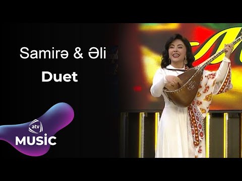 Aşıq Samirə və Aşıq Əli — Gözəldir
