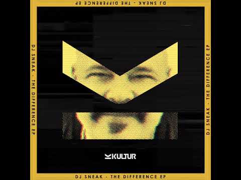 DJ Sneak - The Difference