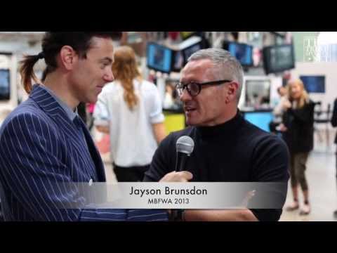 Interview with Jayson Brunsdon | MBFW 2013