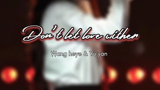 Download lagu  (my love )_Don't let love wither _(lyrics)_ Yu yan & Wang heye mp3 Download lagu  (my love )_Don't let love wither _(lyrics)_ Yu yan & Wang heye mp3