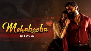 Mehabooba Remix | Dj Rathan |KGF Chapter 2 | RockingStar Yash| Prashanth Neel | Ravi Basrur| Hombale