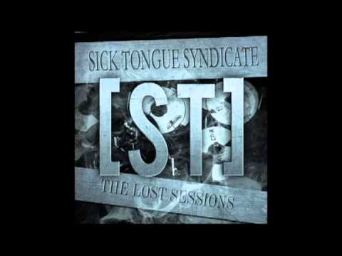 Sick Tongue Syndicate - Don't Make Me