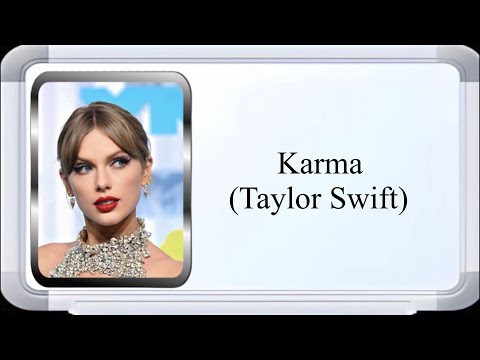 Taylor Swift - Karma (Lyric Video)