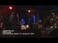 Centro-matic - Against The Line : Live at Dan's Silverleaf - Jan 31, 2013
