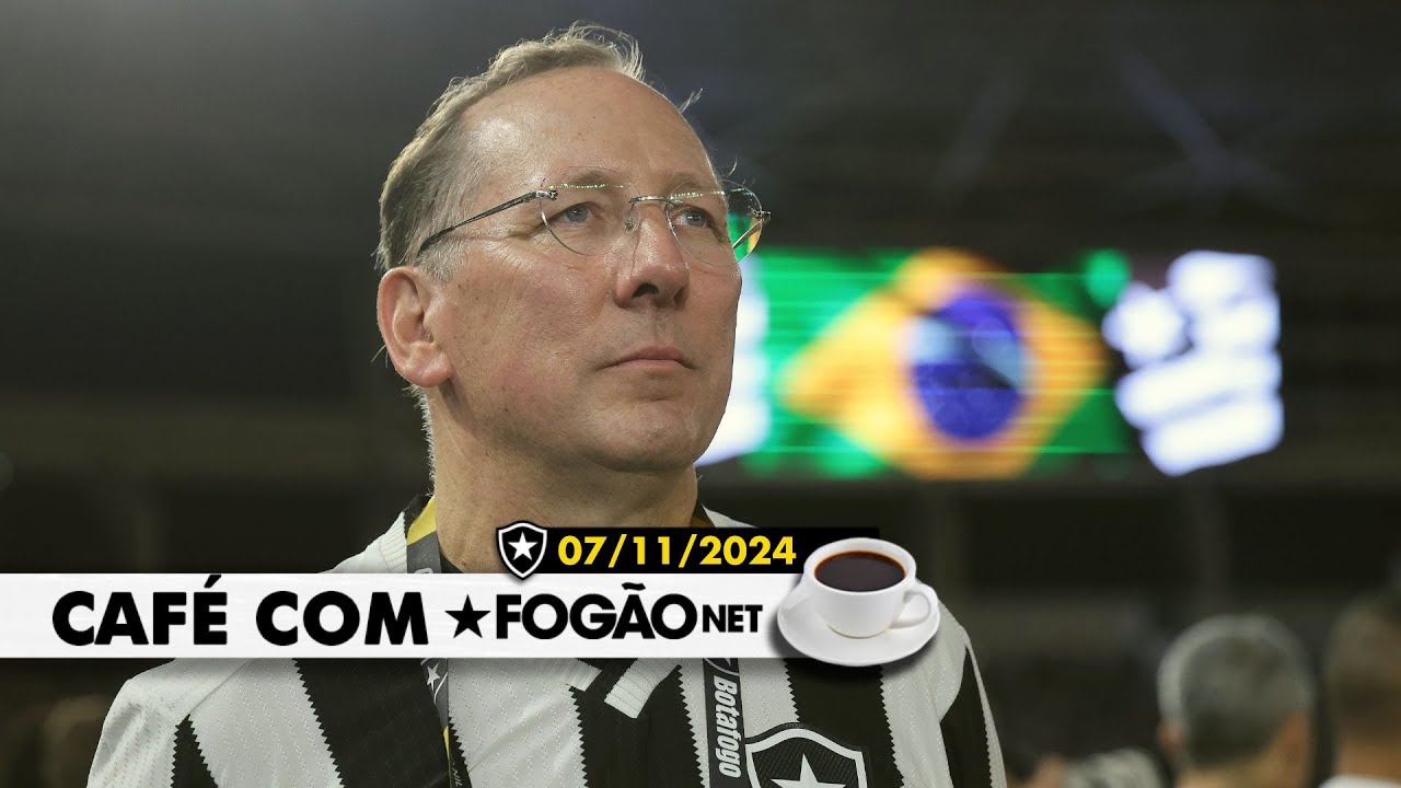 LIVE CAFÉ COM FOGÃONET | John Textor quer 2025 mais forte no Botafogo; Júnior Santos ‘ataca’ de empresário; ingressos