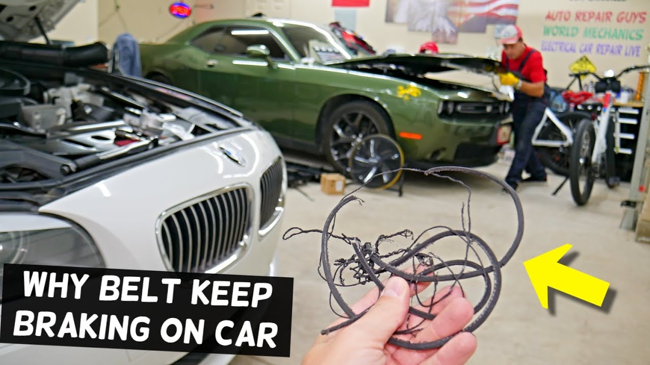 WHY SERPENTINE BELT KEEP BRAKING ON A CAR