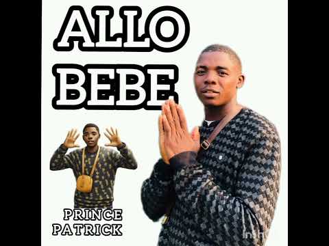 Le prince Patrick _ Allô bébé _officiel_mp3