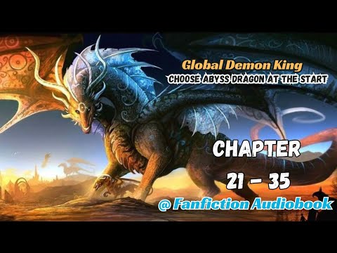 Global Demon King: Choose Abyss Dragon At The Start Chapter 21 - 35