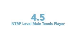 USTA National Tennis Rating Program: 4.5 NTRP level - Male tennis player