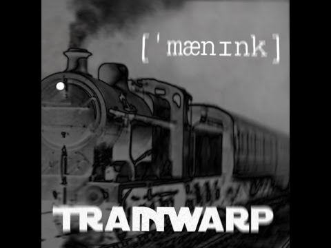 Manink - TrainWarp (Original Mix)