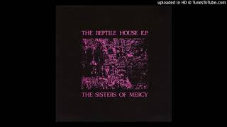Sisters Of Mercy, The - The Reptile House E.P. - 02 - Lights