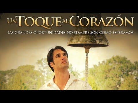 Un toque al corazón - Película Cristiana completa en Español