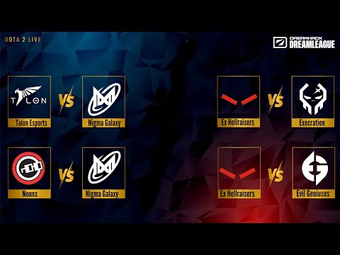 Nigma Galaxy vs Talon Esports / Nouns | Ex Hellraisers vs Execration / Evil Geniuses
