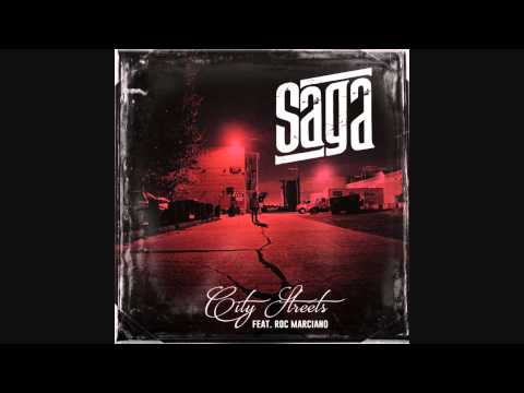 Saga - City Streets (Ft. Roc Marciano) (Cuts by Shylow The Magnice) [Prod. by Marco Polo]