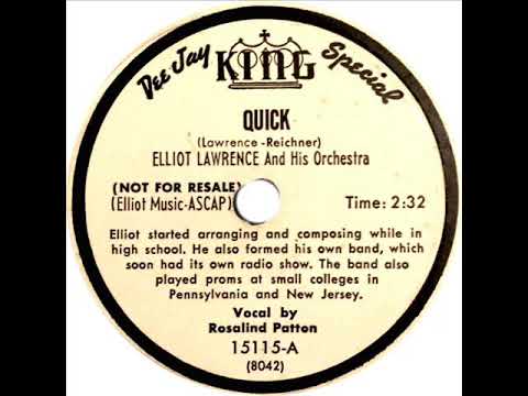 Elliot Lawrence - Quick (Rosalind Patton)
