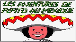 [Amstrad CPC] Les Aventures De Pepito Au Mexique - Longplay