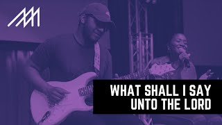 Download lagu Worship Wednesday: What Shall I Say Unto The Lord | Messiah Worship mp3